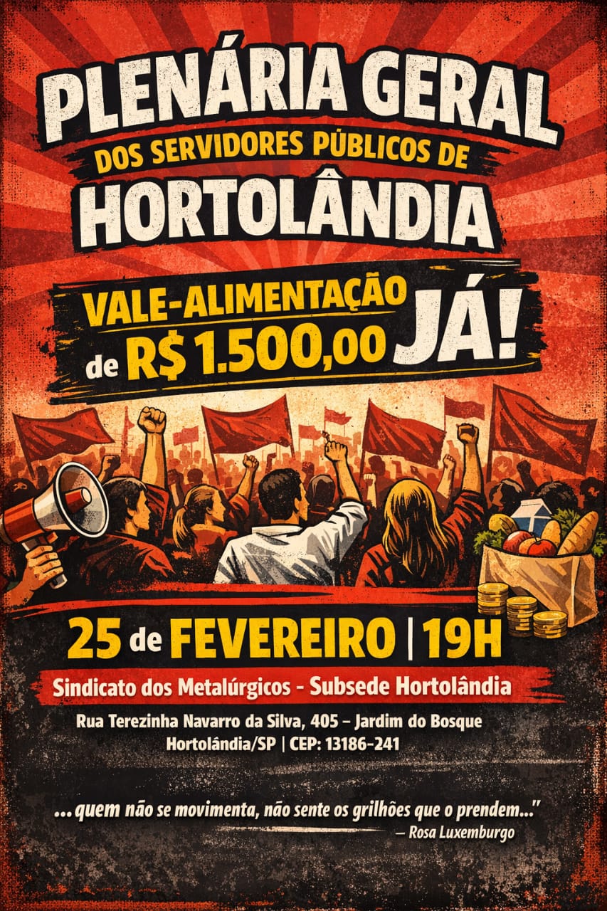 Hortolândia/São  Paulo: a luta dos servidores pelo Vale Alimentação e por valorização